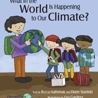 Book cover for 'What in the World is Happening to Our Climate?'